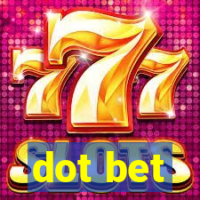 dot bet