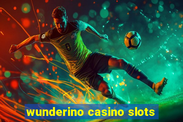 wunderino casino slots