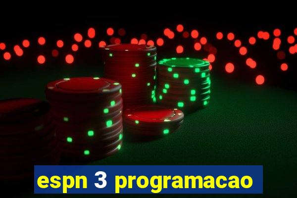 espn 3 programacao