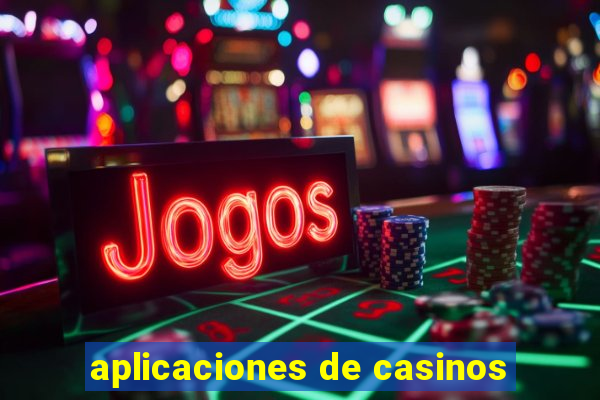 aplicaciones de casinos