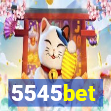 5545bet