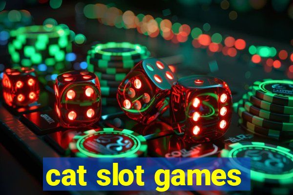 cat slot games