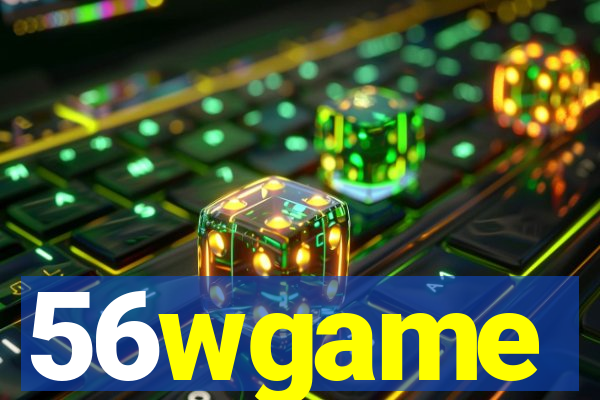 56wgame