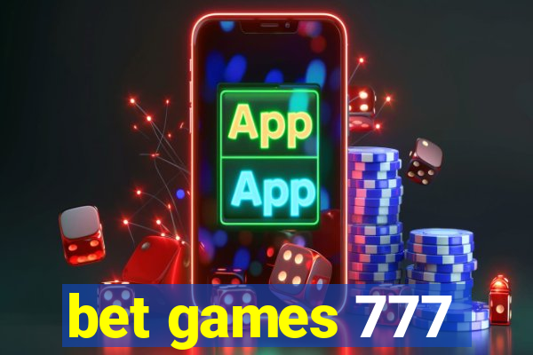 bet games 777