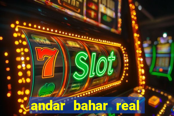 andar bahar real cash game online