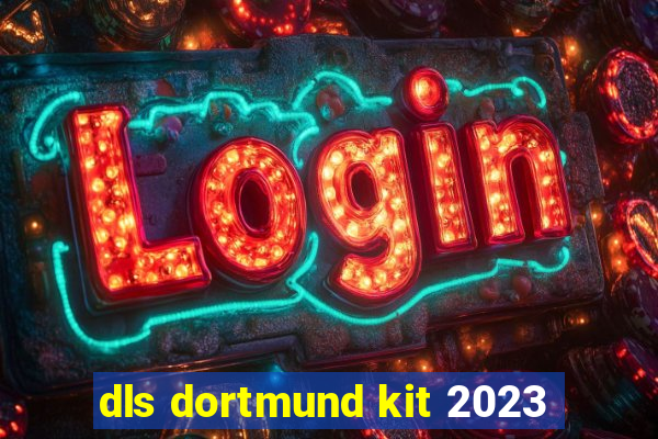 dls dortmund kit 2023