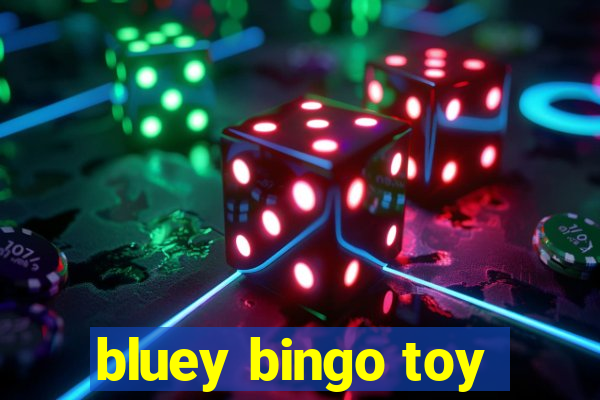 bluey bingo toy