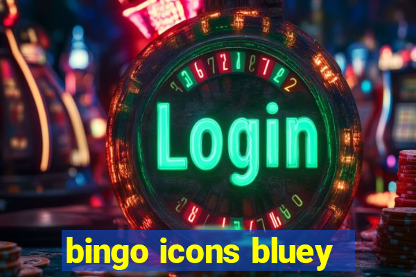 bingo icons bluey