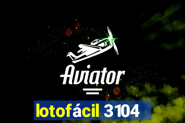 lotofácil 3104