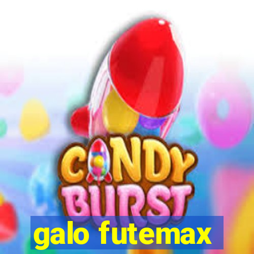 galo futemax