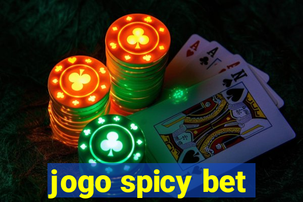 jogo spicy bet