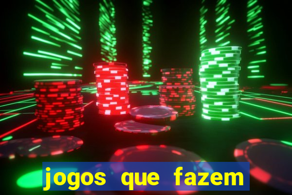 jogos que fazem você ganhar dinheiro