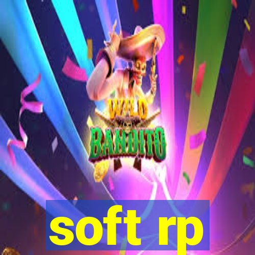 soft rp