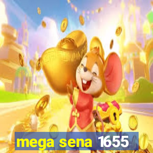 mega sena 1655