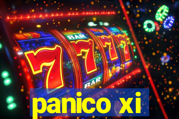 panico xi