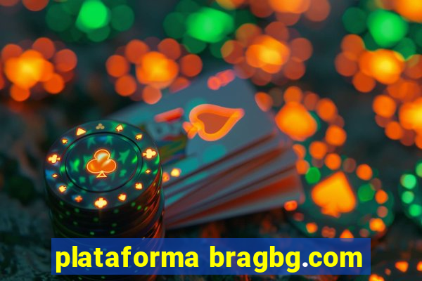 plataforma bragbg.com