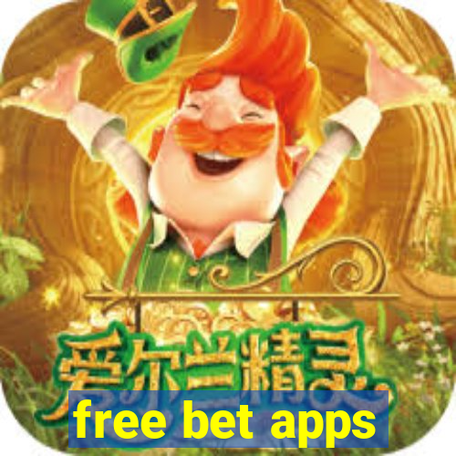 free bet apps