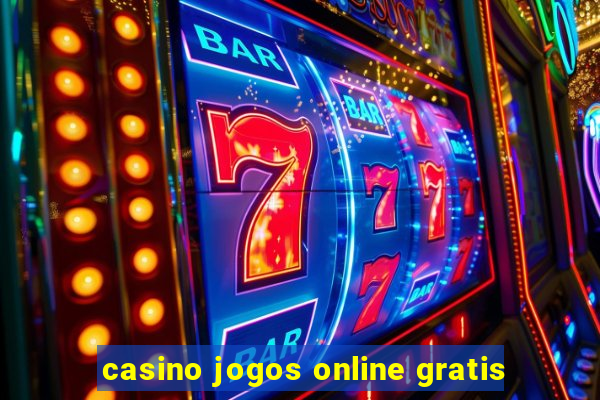 casino jogos online gratis