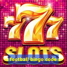 football bingo code