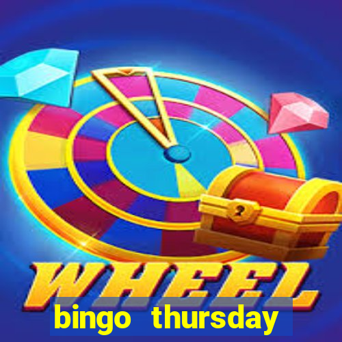 bingo thursday night near me