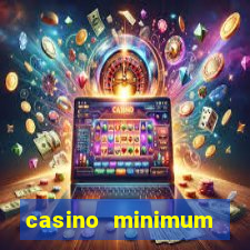 casino minimum deposit $1