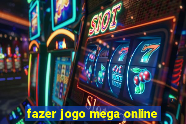 fazer jogo mega online