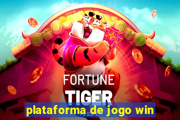 plataforma de jogo win