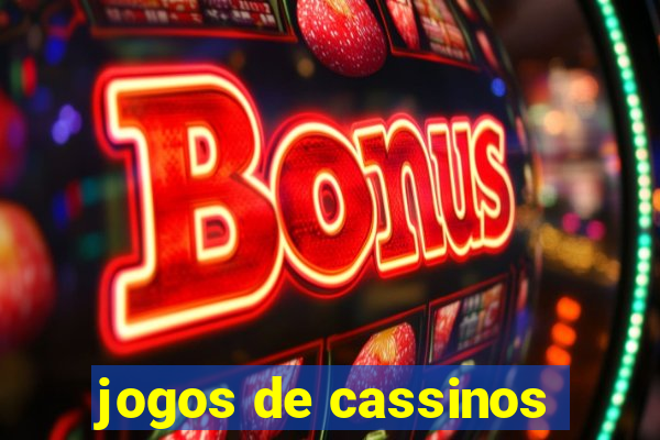 jogos de cassinos