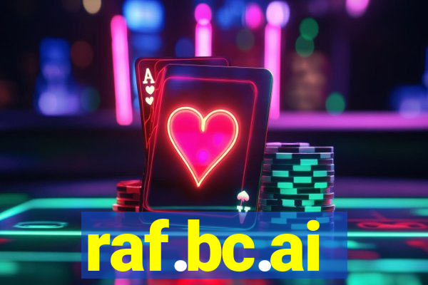 raf.bc.ai