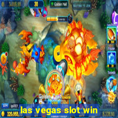 las vegas slot win