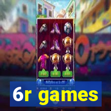 6r games