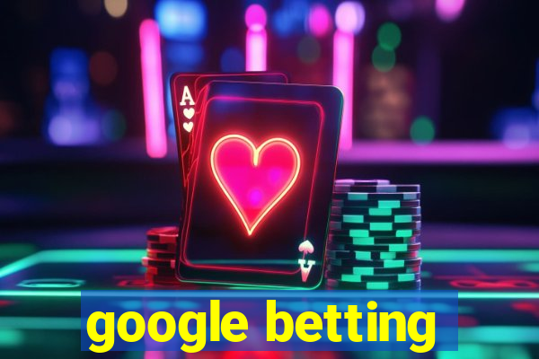 google betting