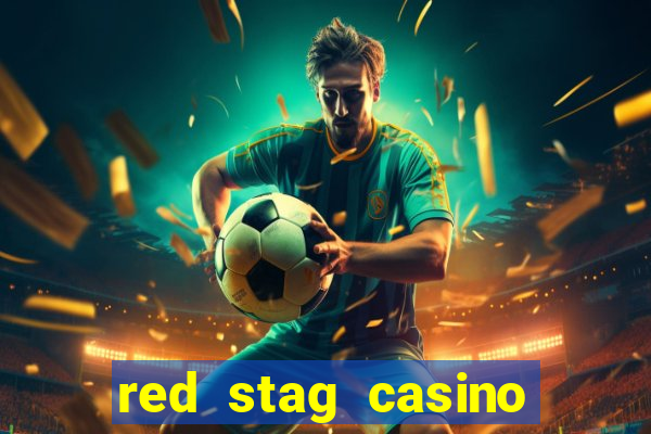 red stag casino welcome bonus