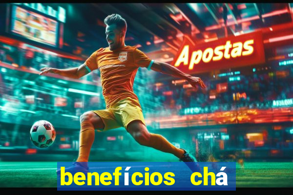 benefícios chá dente de leão