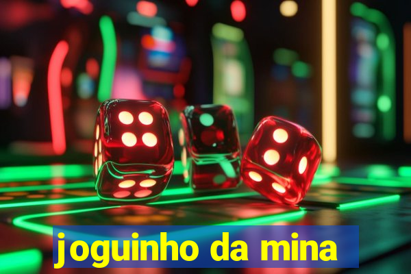 joguinho da mina