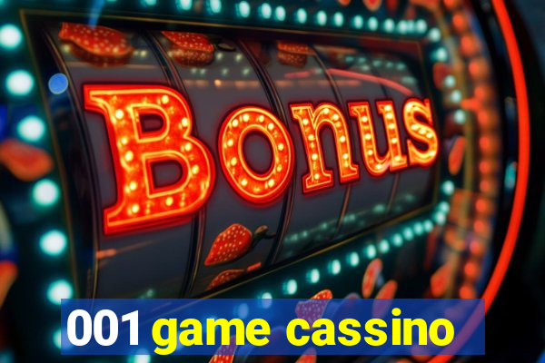 001 game cassino