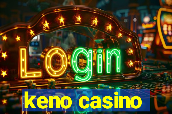 keno casino