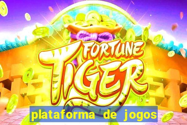 plataforma de jogos fortune tiger com bonus de cadastro