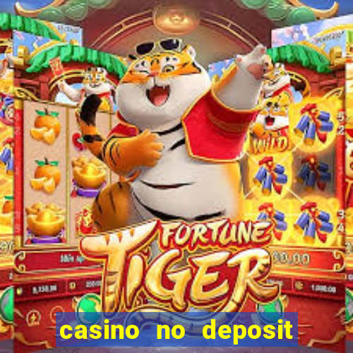 casino no deposit bonus codes