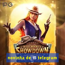 novinha de 15 telegram