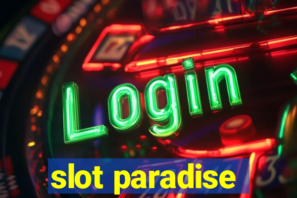 slot paradise