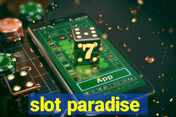 slot paradise