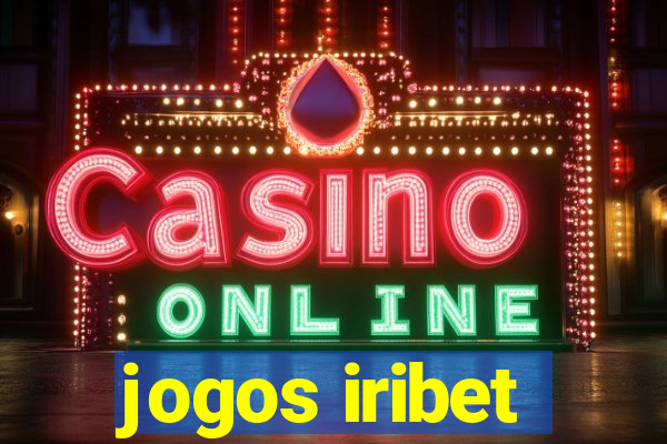 jogos iribet