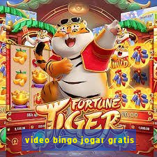 video bingo jogar gratis