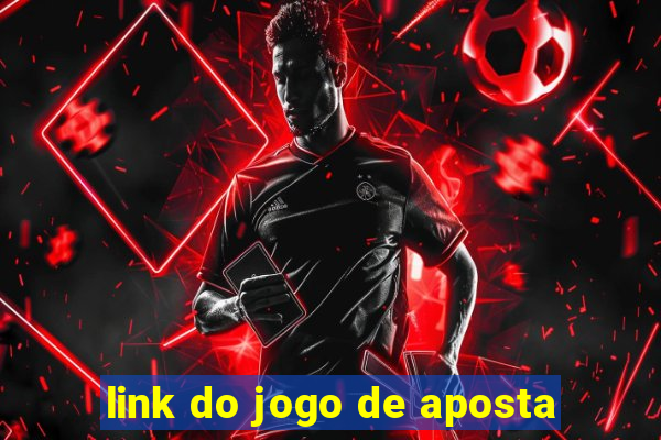 link do jogo de aposta