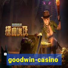 goodwin-casino