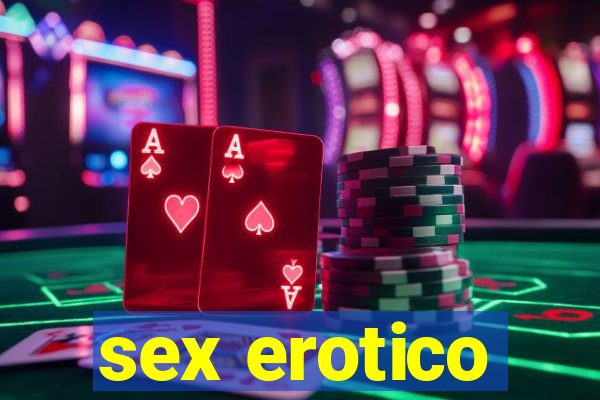 sex erotico