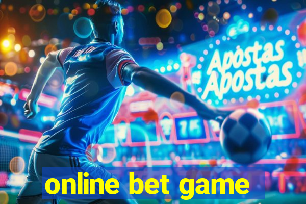 online bet game