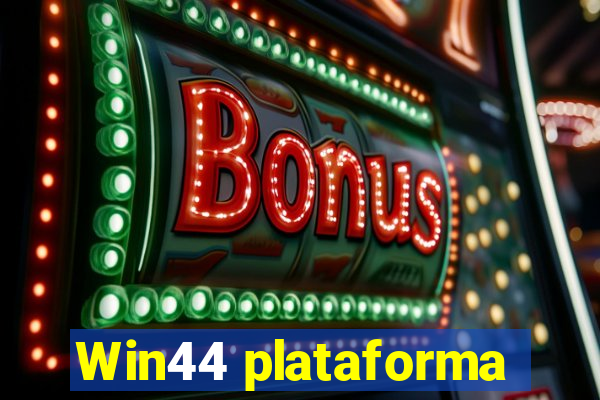 Win44 plataforma