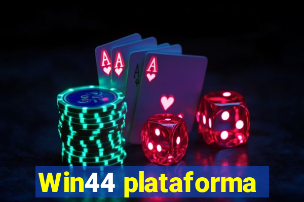 Win44 plataforma